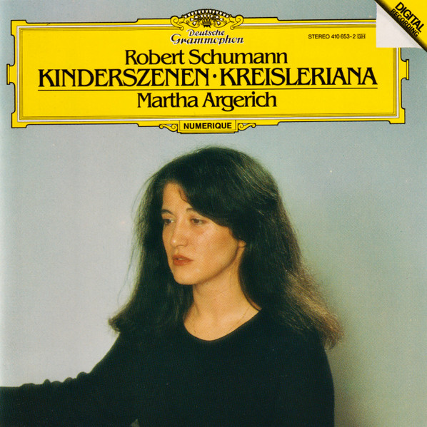 Kinderszenen • Kreisleriana - SCHUHMANN, ROBERT / ARGERICH, MARTHA