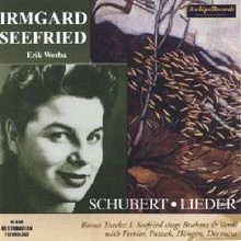 Schubert, Lieder - SEEFRIED, IRMGARD/ WERBA, ERIK