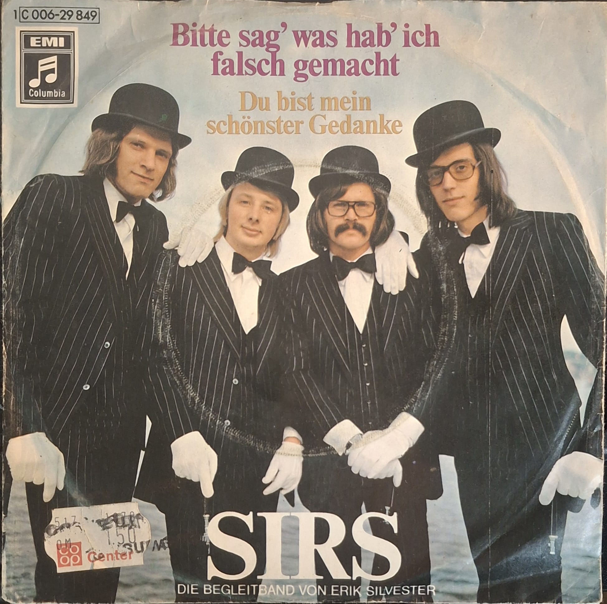 Bitte Sag' Was Hab' Ich Falsch Gemacht / Du Bist Mein Schönster Gedanke - SIRS (Vinyl Single)