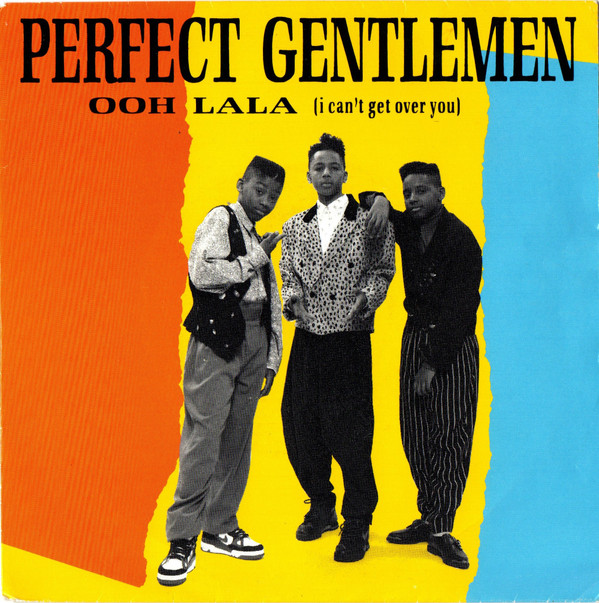 Ooh La La (I Can't Get Over You) - PERFECT GENTLEMEN (Vinyl Single)