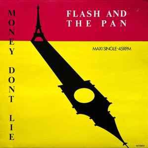 Money Don't Lie - FLASH & THE PAN