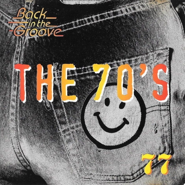 The 70's-77 Back in the Groove - DIVERSE