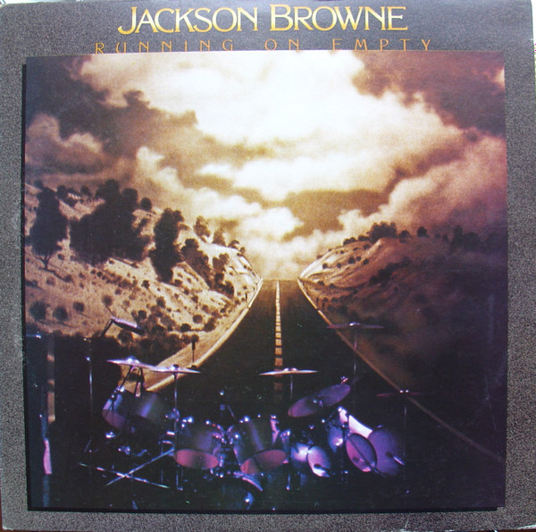 Running On Empty - BROWNE, JACKSON