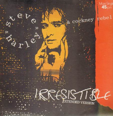 Irresistible - HARLEY, STEVE & COCKNEY REBEL