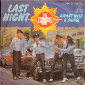 Last Night - THE COPS