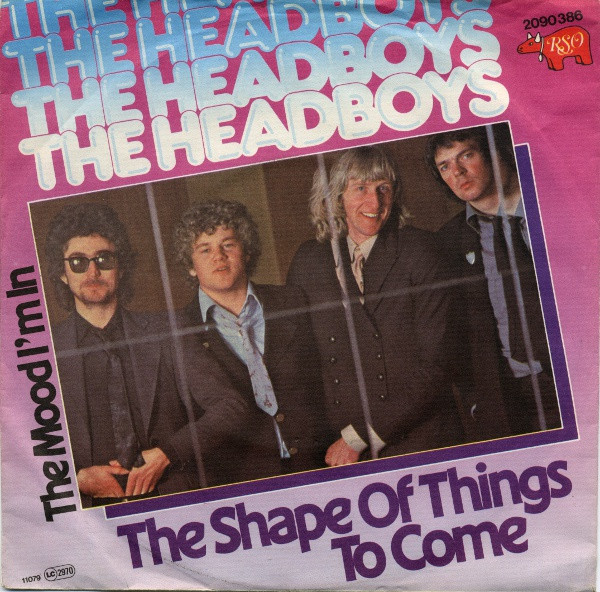 The Shape Of Things To Come - THE HEADBOYS (Vinyl Single)