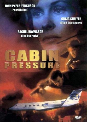 Cabin Pressure - PYPER-FERGUSON, John / SHEFFER, Craig / HAYWARDE, Rachel