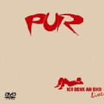 Ich denk an dich - Live - PUR