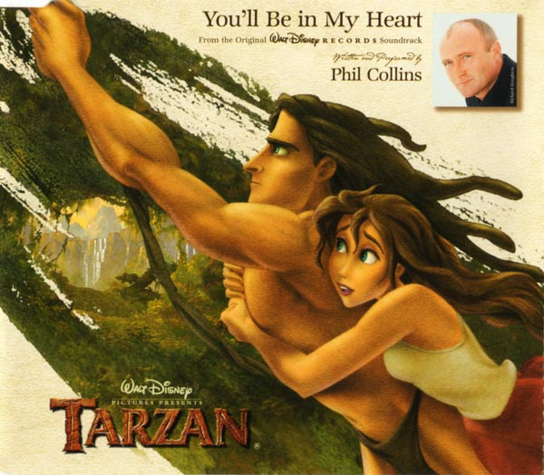 You'll be in my heart (Film: Tarzan) - COLLINS, PHIL
