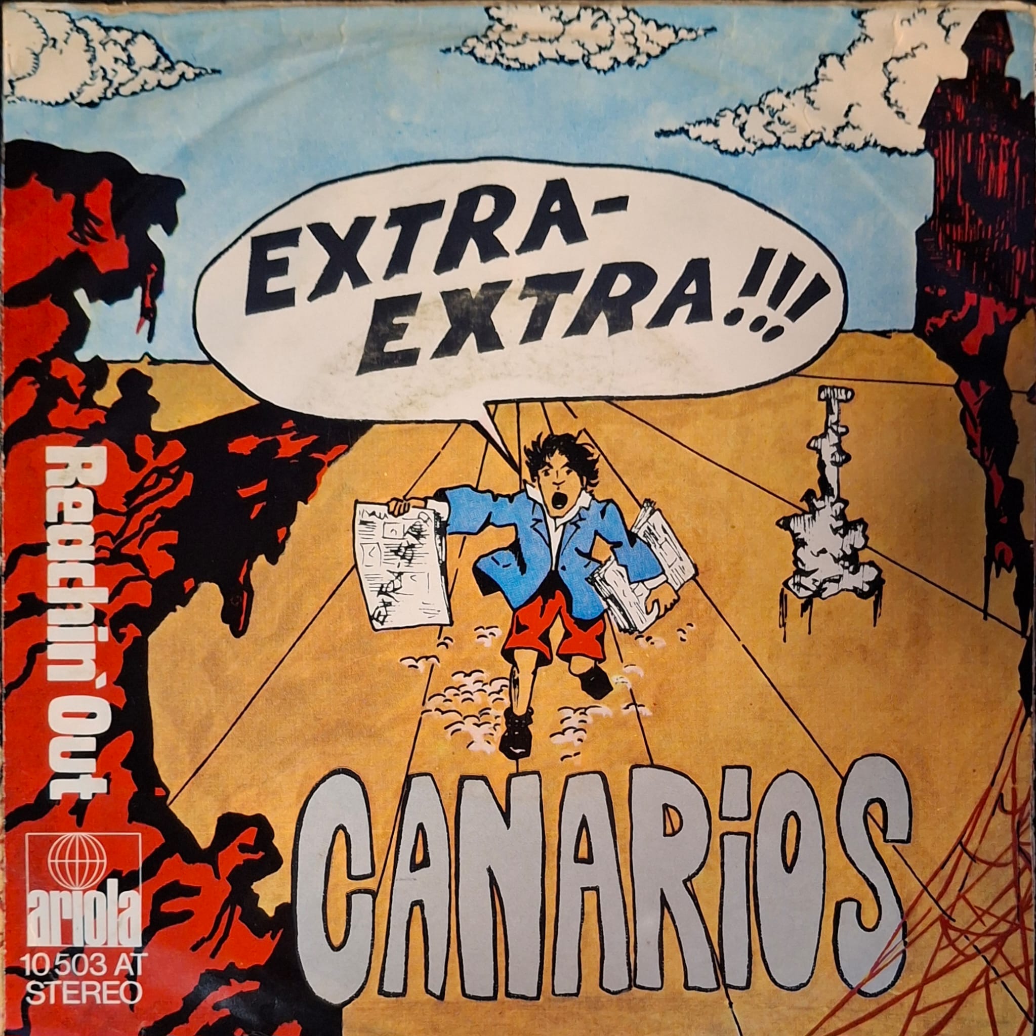 Extra-Extra / Reachin' Out - CANARIOS (Vinyl Single)