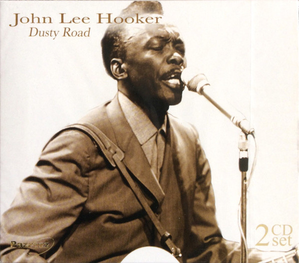 Dusty Road - HOOKER, JOHN LEE