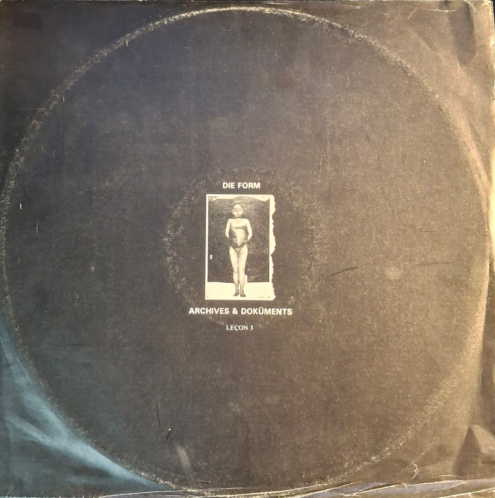 Archives & Doküments (Leçon 3) - DIE FORM (Vinyl LP)
